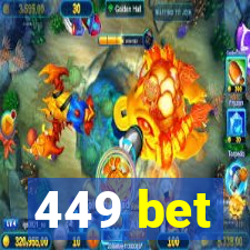 449 bet